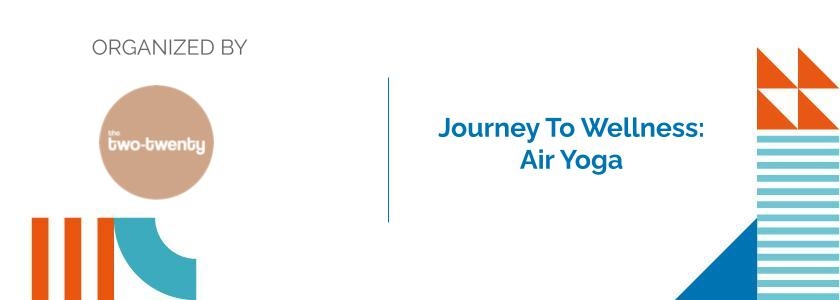 Journey To Wellness: Air Yoga